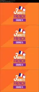 3 Minute French - Course 5 | Language lessons for beginners