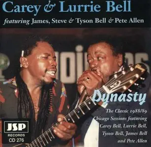 Carey & Lurrie Bell - Dynasty (1989)