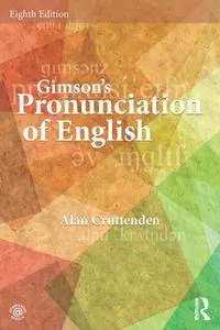 Gimson's Pronunciation of English, 8th Edition