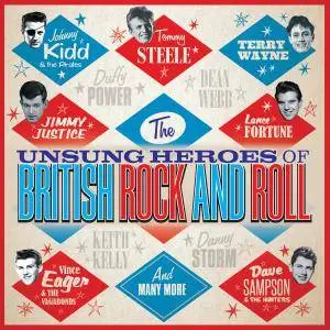 VA - The Unsung Heroes Of British Rock And Roll (2017)