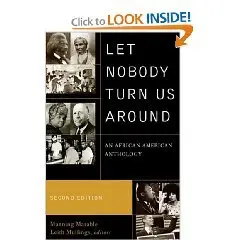   Let Nobody Turn Us Around: An African American Anthology, 2nd Edition  
