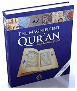 The Magnificent Qur'an: A Unique History of Preservation