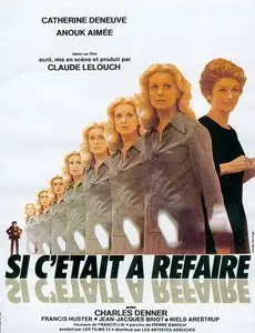 Claude Lelouch - Si c'était à refaire (1976)