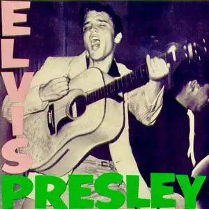 Elvis Presley - Elvis Presley! (1956/2019) [Official Digital Download 24/96]