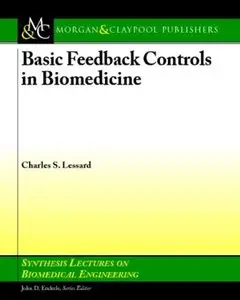 Basic Feedback Controls in Biomedicine