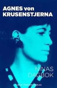 «Ninas dagbok» by Agnes von Krusenstjerna