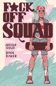 Silver Sprocket-F ck Off Squad Remastered Edition 2023 Hybrid Comic eBook