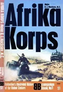 Afrika Korps (Ballantine's Illustrated History of the Violent Century Campaign Book No. 1)