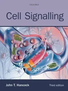 Cell Signalling, 3rd Edition (Repost)