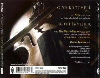 Maxim Rysanov, Liepaja SO, Maris Sirmais - Giya Kancheli: Styx; John Tavener: The Myrhh-Bearer (2007)