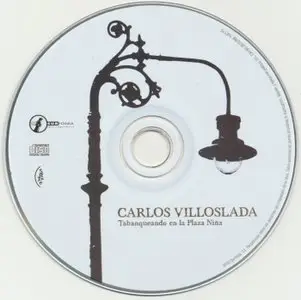 Carlos Villoslada - Tabanqueando En La Plaza Nina (2010)