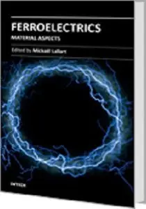 Ferroelectrics - Material Aspects (repost)