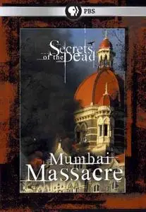 PBS - Secrets of the Dead: Mumbai Massacre (2010)