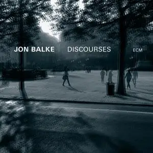 Jon Balke - Discourses (2020)