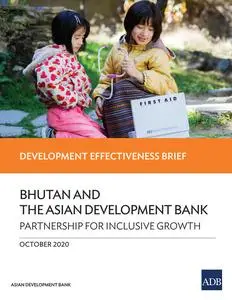 «Bhutan and the Asian Development Bank» by Asian Development Bank