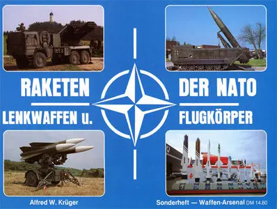 Waffen-Arsenal Sonderheft - Rakenten der NATO