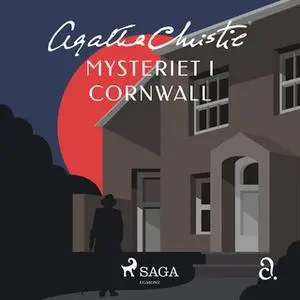 «Mysteriet i Cornwall» by Agatha Christie