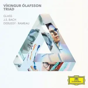 Víkingur Ólafsson - Triad: Glass, J.S. Bach, Debussy, Rameau [3CDs] (2020)