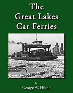 The Great Lakes Car Ferries