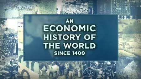 An Economic History of the World since 1400