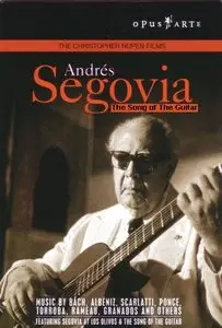 Andres Segovia - The Song of the Guitar (Classical Guitar)