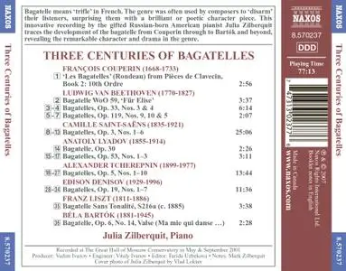 Julia Zilberquit - Three Centuries of Bagatelles (2007)