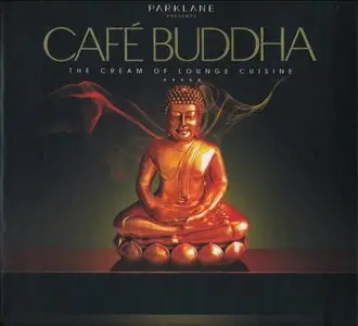 VA - Cafe Buddha. The Cream Of Lounge Cuisine