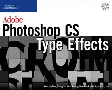 Adobe Photoshop CS Type Effects-repost