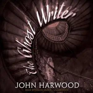 «The Ghost Writer» by John Harwood