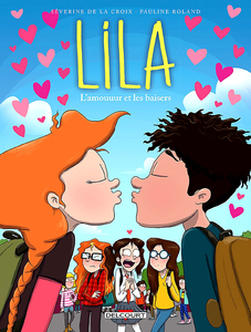 Lila - Tome 4 - L'Amouuur et les Baisers