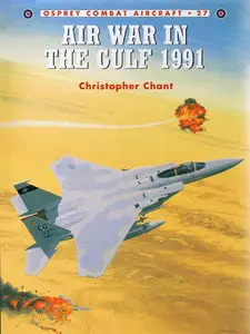 Air War in the Gulf 1991-Combat Aircraft Series 27