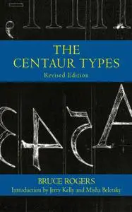 The Centaur Types, Revised Edition