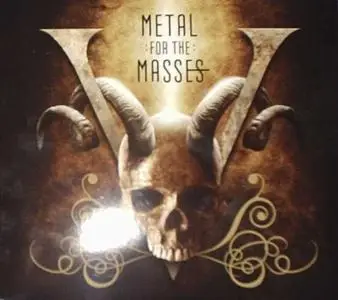 Metal For The Masses Vol. 5 (2CD) (2006)
