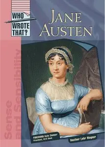 Heather Lehr Wagner, "Jane Austen (Who Wrote That?)"