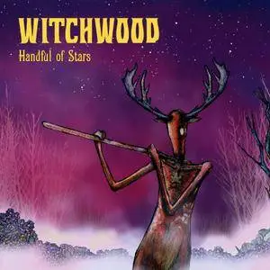 Witchwood - Handful of Stars (2016) [TR24][SM][OF]