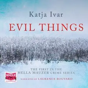 «Evil Things» by Katja Ivar