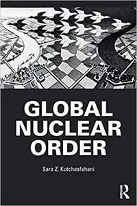 Global Nuclear Order