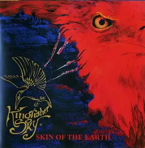 Kingfisher Sky - Skin of the Earth (2010)