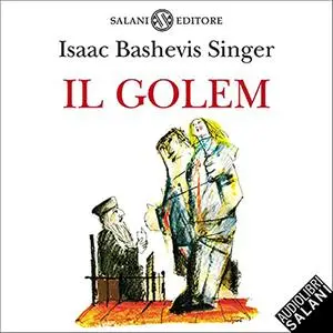 «Il Golem» by Isaac Baashevis Singer