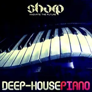 SHARP Deep House Piano WAV MiDi