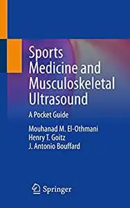 Sports Medicine and Musculoskeletal Ultrasound: A Pocket Guide