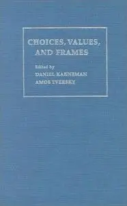 Choices, Values, and Frames