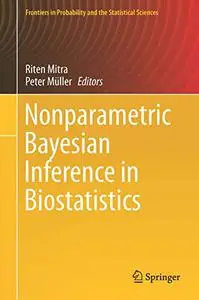 Nonparametric Bayesian Inference in Biostatistics (Reposr)