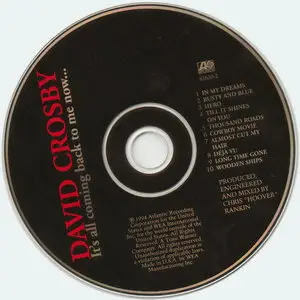 David Crosby - It's All Coming Back To Me Now... (1994) {Atlantic}