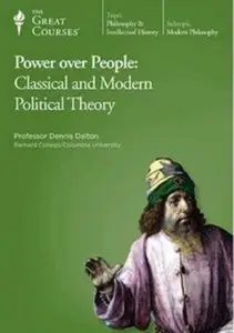 Power over People Classical and Modern Political Theory