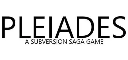 Pleiades A Subversion Saga Game (2020)