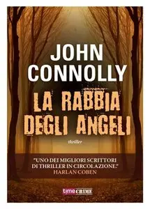 John Connolly - La rabbia degli angeli