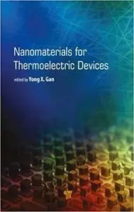 Nanomaterials for Thermoelectric Devices