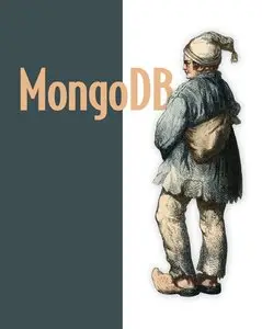 MongoDB in Action [Repost]