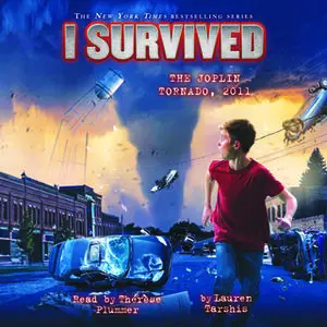 «I Survived the Joplin Tornado, 2011» by Lauren Tarshis